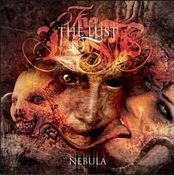 The Lust : Nebula